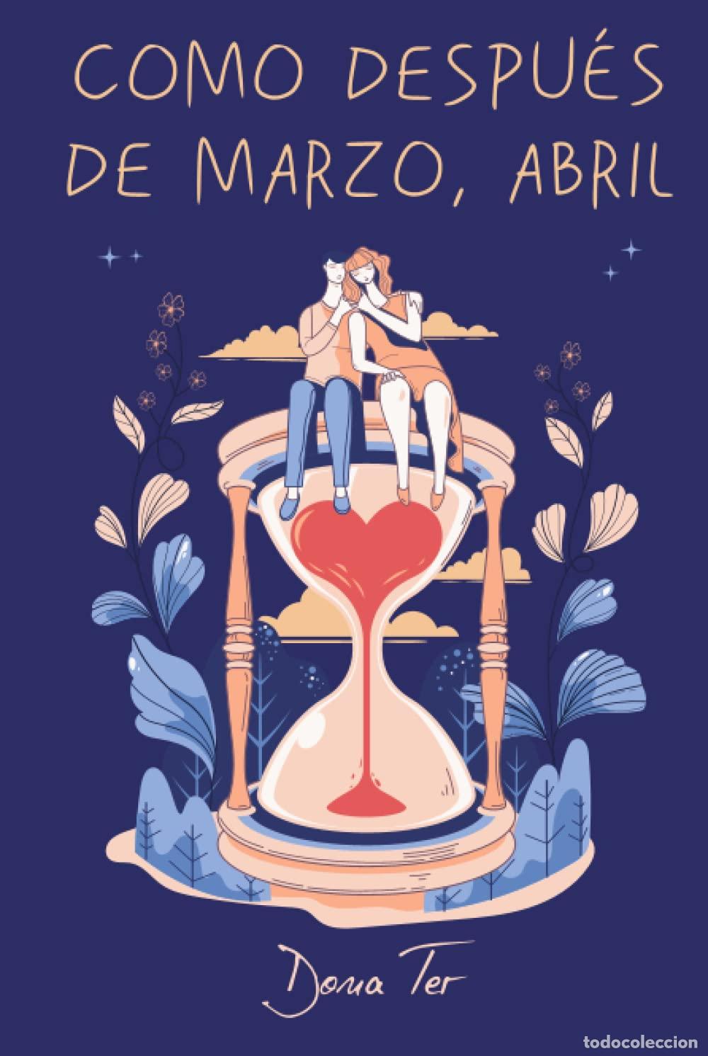 Libros de segunda mano: Como despu&eacute;s de marzo, abril