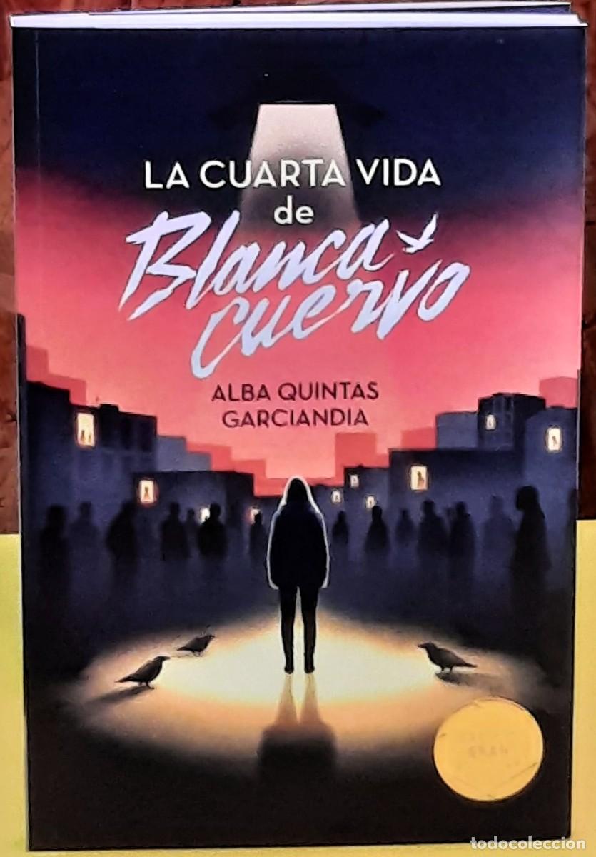 Libros de segunda mano: La cuarta vida de Blanca Cuervo. Alba Quintas Garciandia. Premio Gran Angular 2026. 1&ordf;. edici&oacute;n.