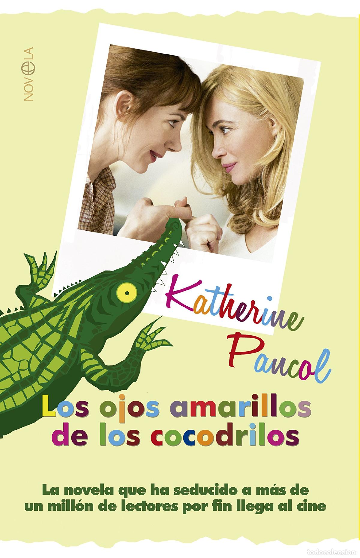 Libros de segunda mano: Los ojos amarillos de los cocodrilos. Edici&oacute;n pel&iacute;cula (Ficci&oacute;n)