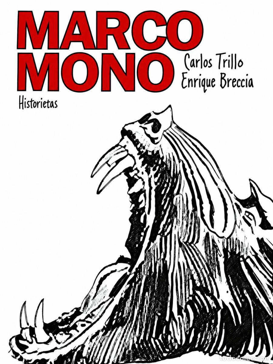 Libros de segunda mano: Carlos Trillo y Enrique Breccia &ndash; Los viajes de Marco Mono &ndash; LM