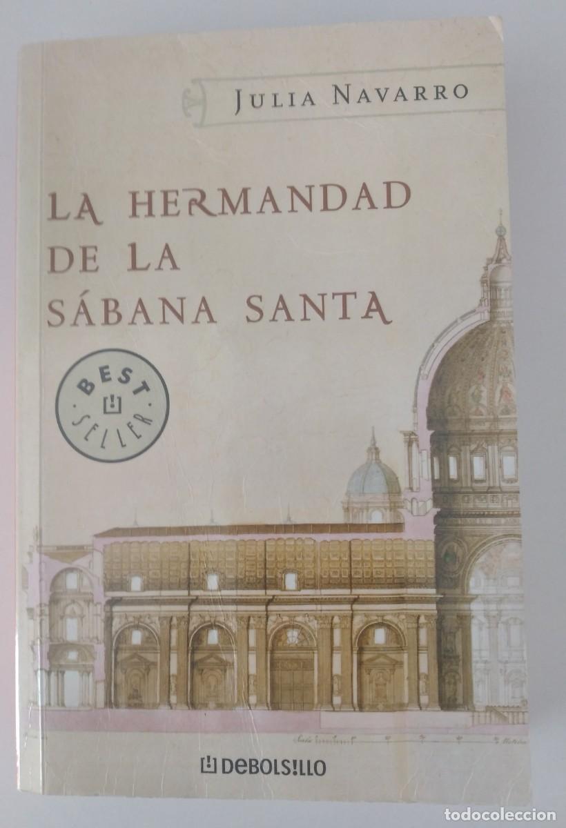 Libros de segunda mano: La hermandad de la S&aacute;bana Santa -Navarro, Julia