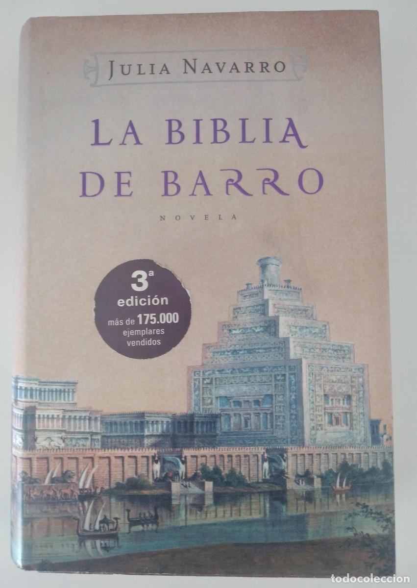 Libros de segunda mano: La biblia de barro -Navarro, Julia