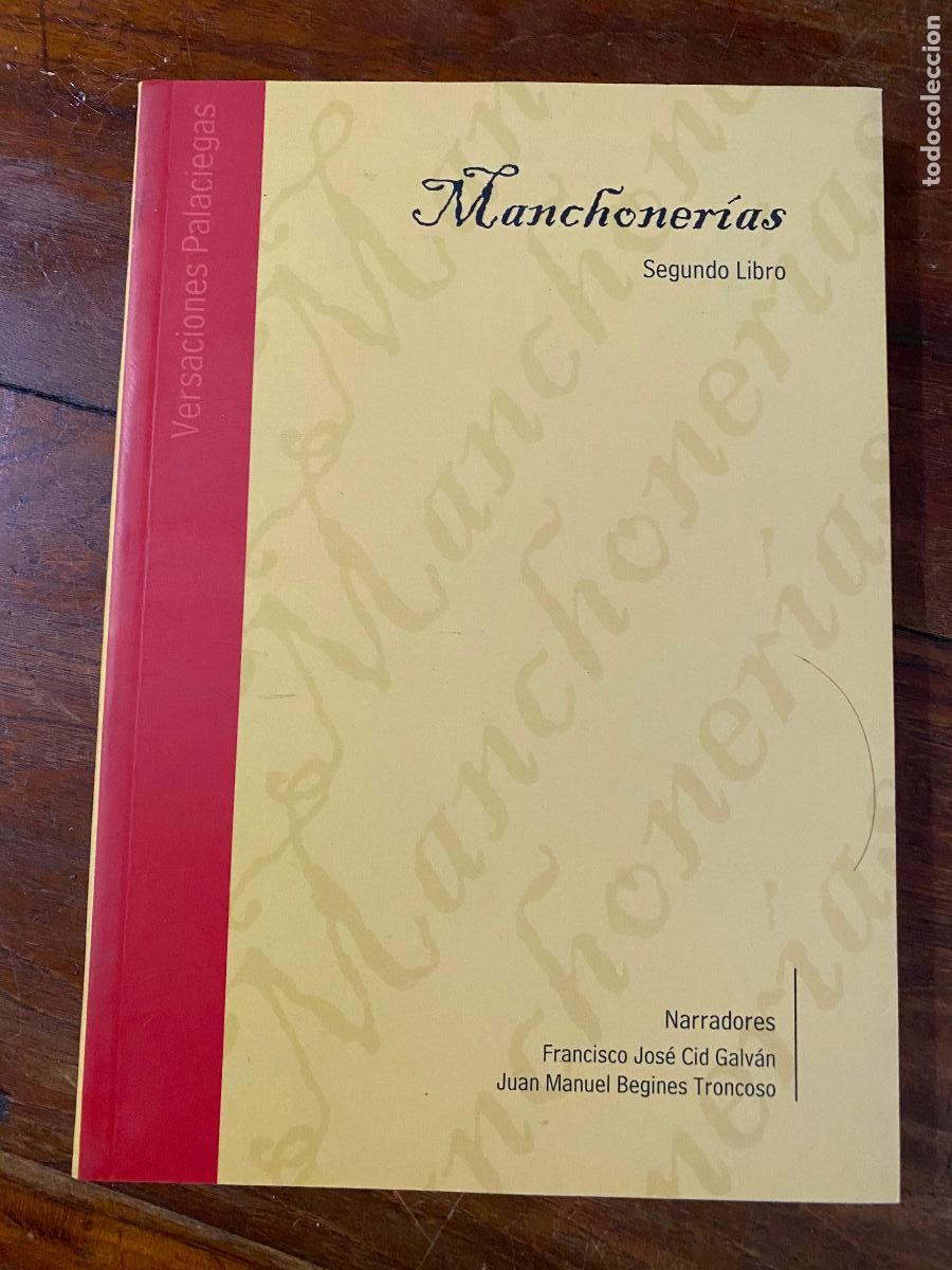 Libros de segunda mano: manchonerias, segundo libro 2006 cid galvan y begines troncoso