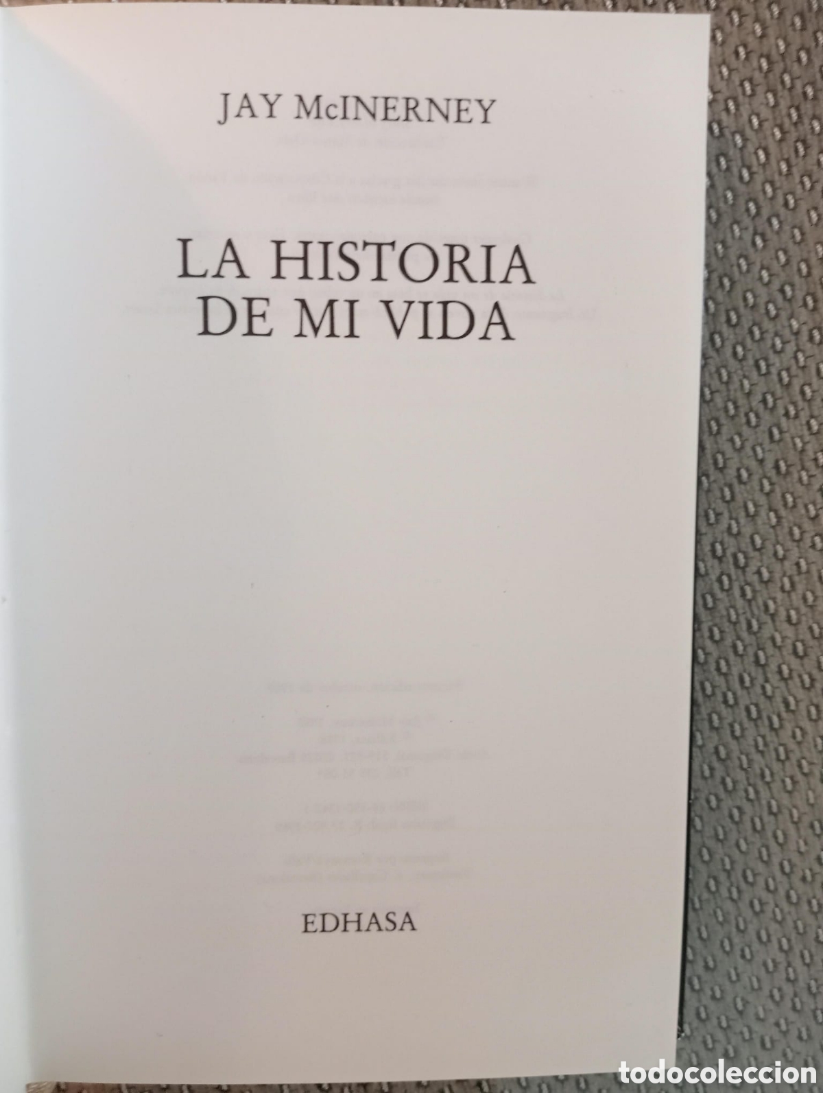 Libros de segunda mano: La historia de mi vida / Jay McInerney