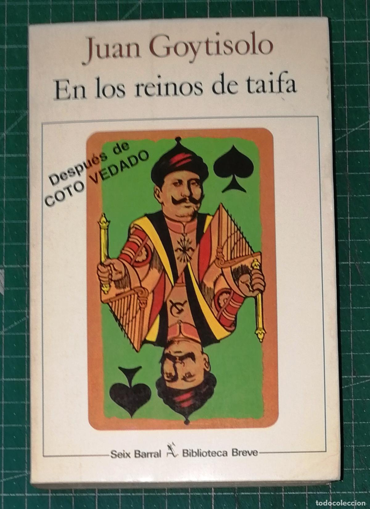 Libros de segunda mano: EN LOS REINOS DE TAIFA (Biblioteca Breve) / Juan Goytisolo. - 2&ordf; ed. - Seix Barral, 1986