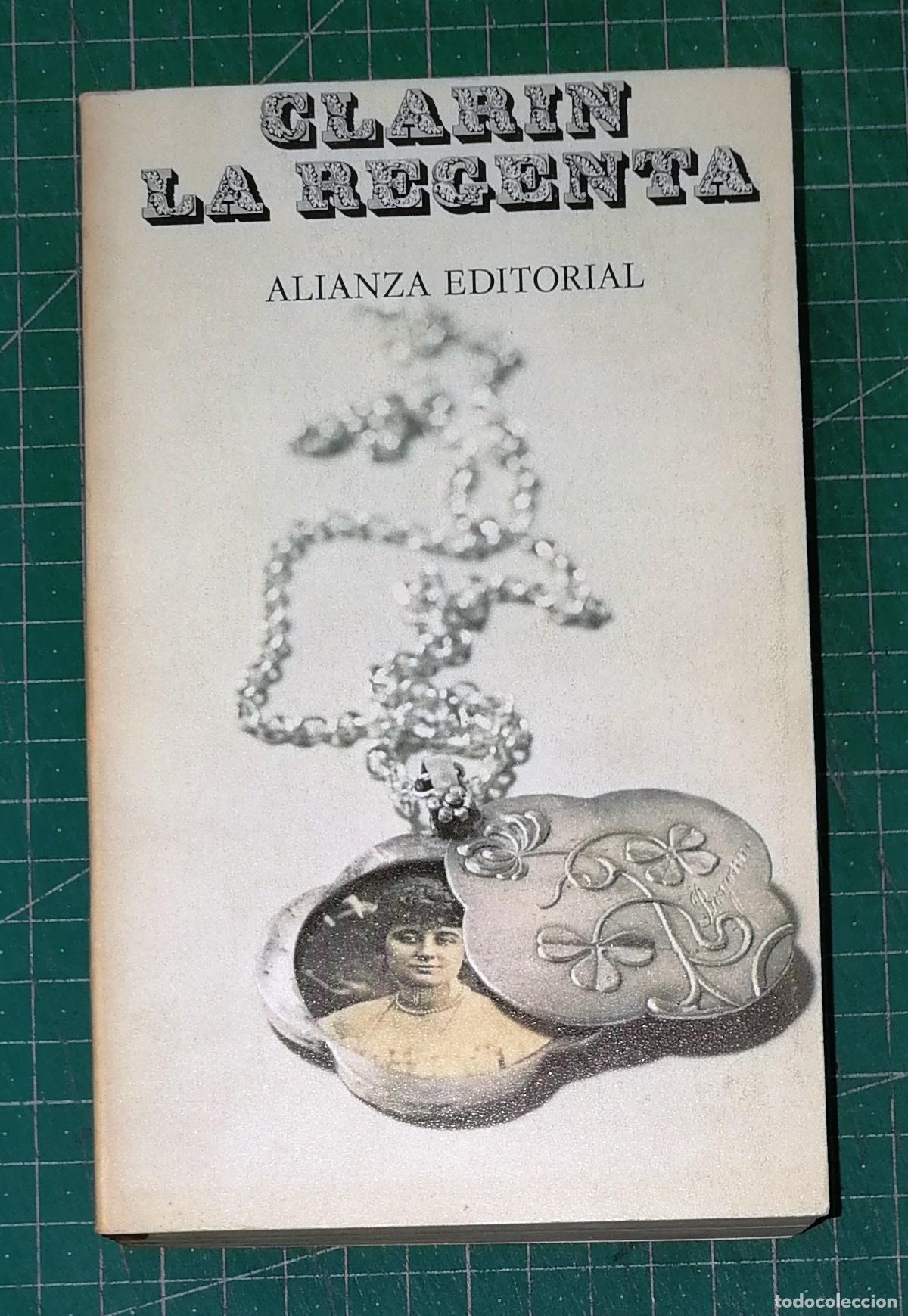 Libros de segunda mano: LA REGENTA (El Libro de Bolsillo ; 8) / Leopoldo Alas, 'Clar&iacute;n'. - Alianza, 1979