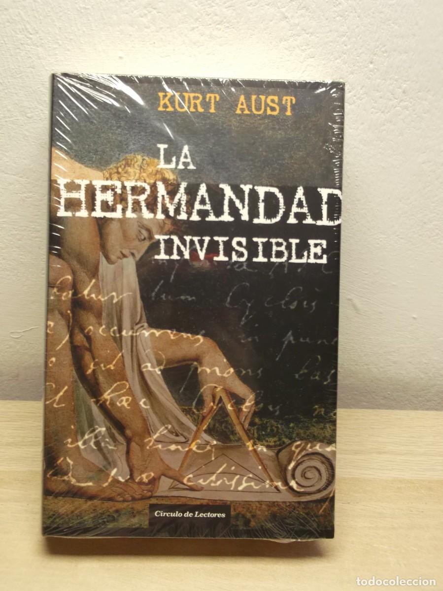 Libros de segunda mano: La Hermandad Invisible de Kurt Aust - Tapa dura NUEVO PRECINTADO