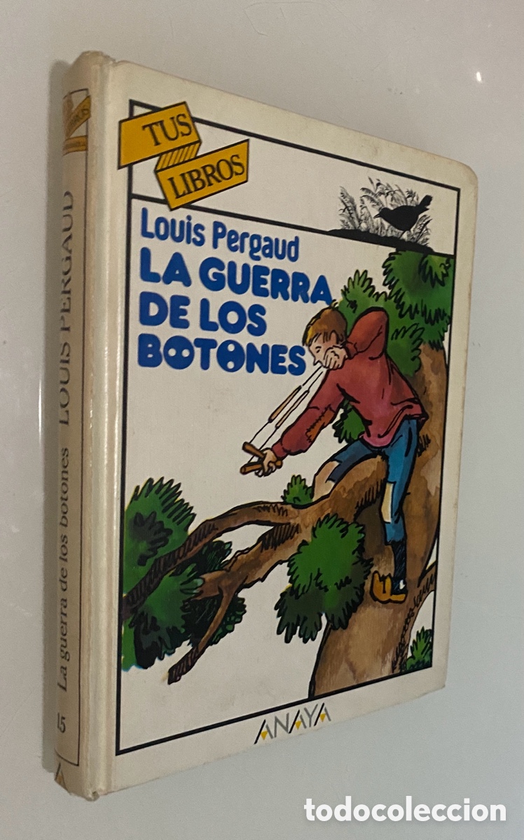 Livres d'occasion: La guerra de los botones - PERGAUD, Louis