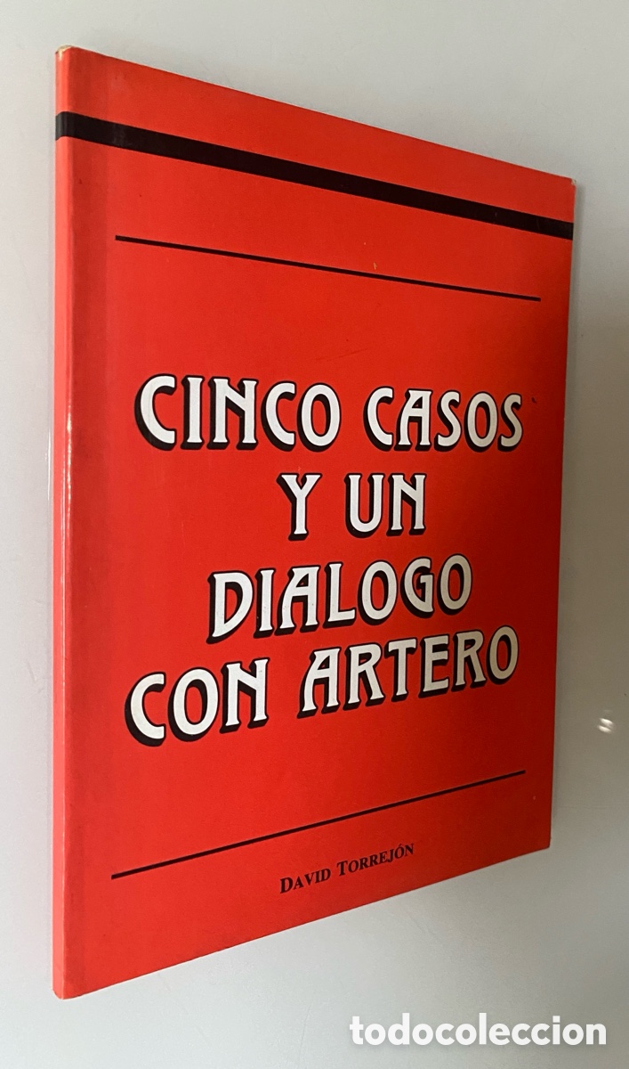 Livres d'occasion: Cinco casos y un di&aacute;logo con Artero - TORREJ&Oacute;N, David