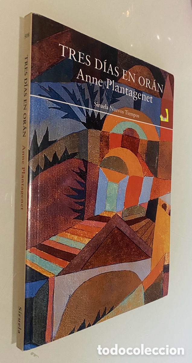 Livres d'occasion: Tres d&iacute;as en Or&aacute;n - PLANTAGENET, Anne