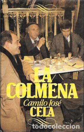 Libros de segunda mano: LA COLMENA - CELA, CAMILO JOSE - A-NOV-1990