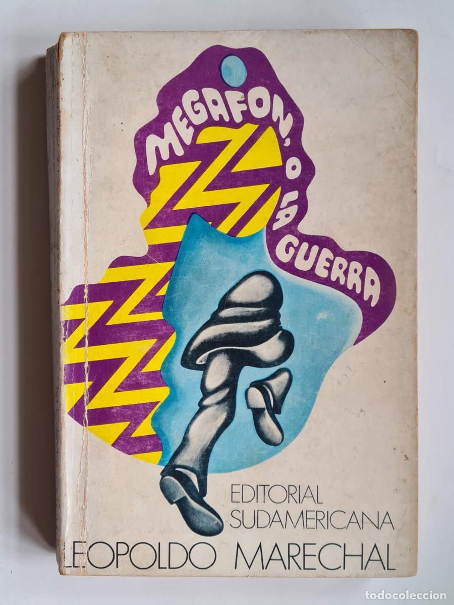 Libros de segunda mano: Megaf&oacute;n, o la guerra, Leopoldo Marechal, 1ra edici&oacute;n