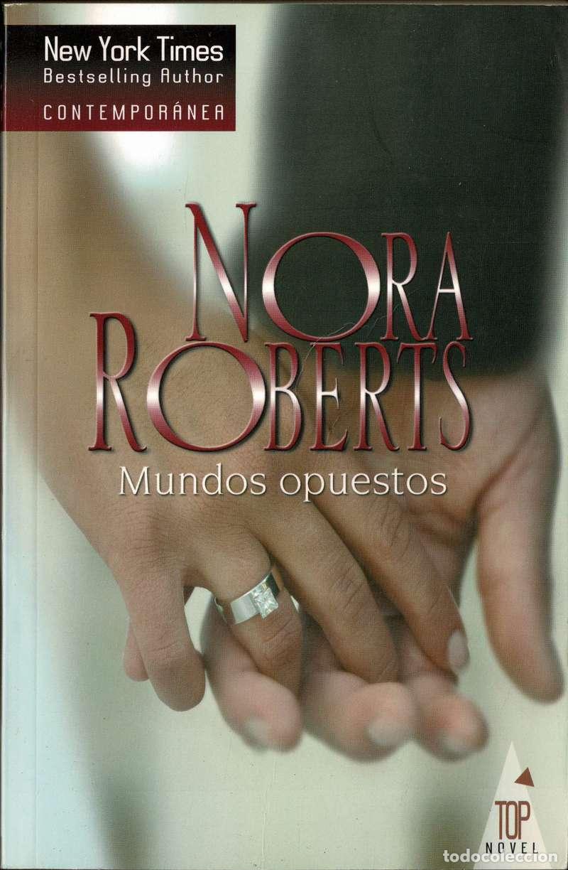 Libros de segunda mano: Mundos opuestos - Nora Roberts