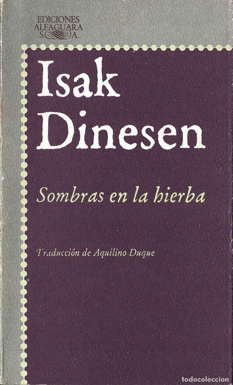 Libros de segunda mano: Sombras en la Hierba - Isak Dinesen