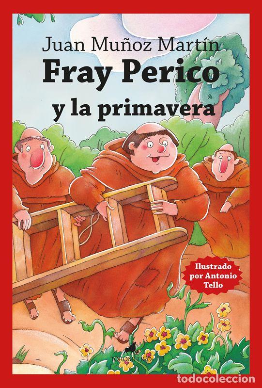 Libri di seconda mano: Fray Perico y la primavera. - Juan Mu&ntilde;oz Mart&iacute;n.