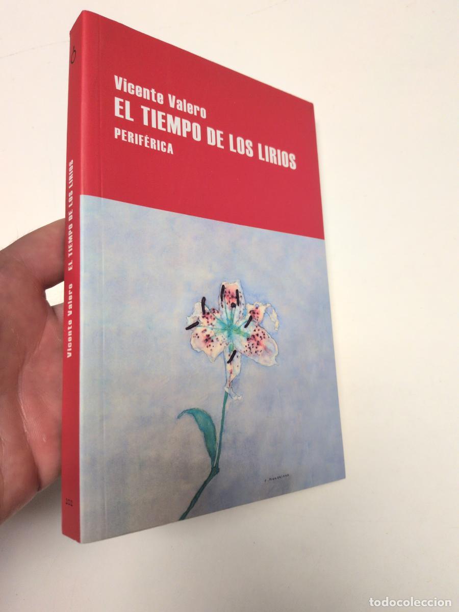Libros de segunda mano: El tiempo de los lirios - Valero, Vicente