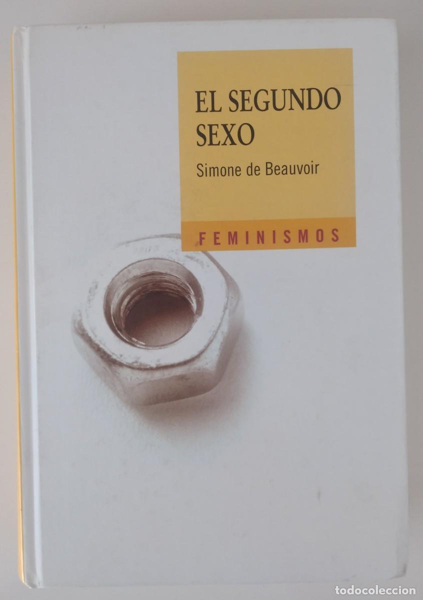 Libros de segunda mano: El segundo sexo -Beauvoir, Simone de