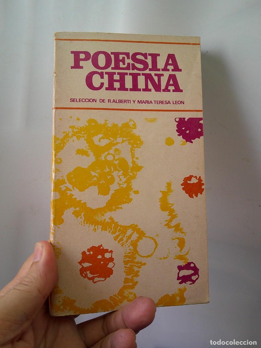 Libros de segunda mano: &iexcl;&iexcl; = POESIA CHINA.= Seleccion de Rafael ALBERTI Y M.A. Leon. (1972) !! C-32.