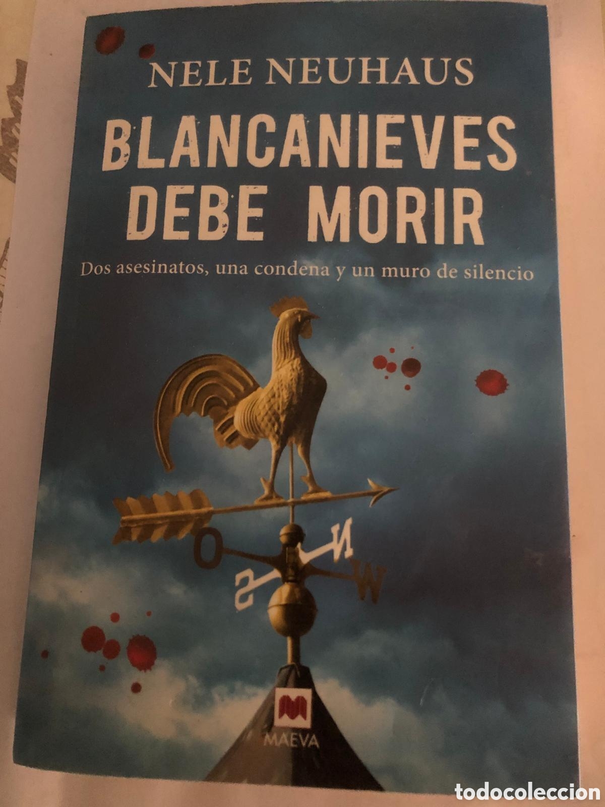 Libros de segunda mano: Blancanieves debe morir - Nele Neuhaus