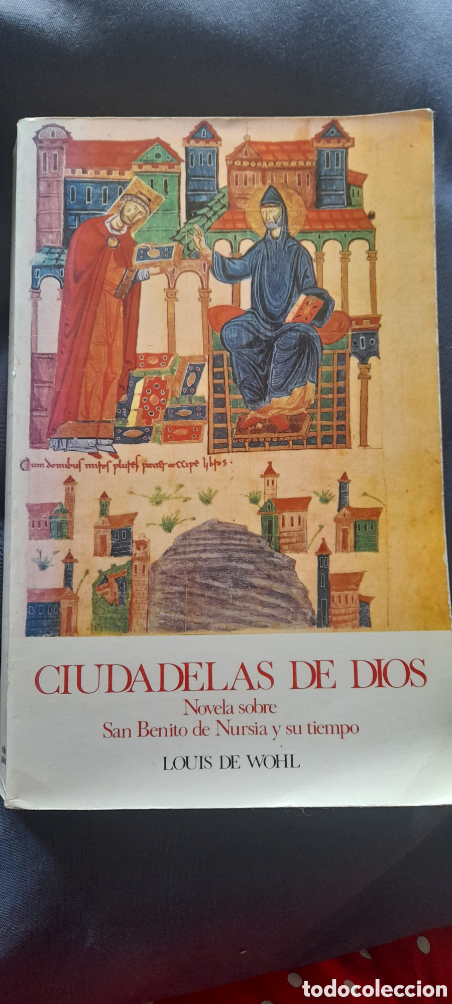 Libros de segunda mano: Ciudadela de Dios. Louis de Wohl