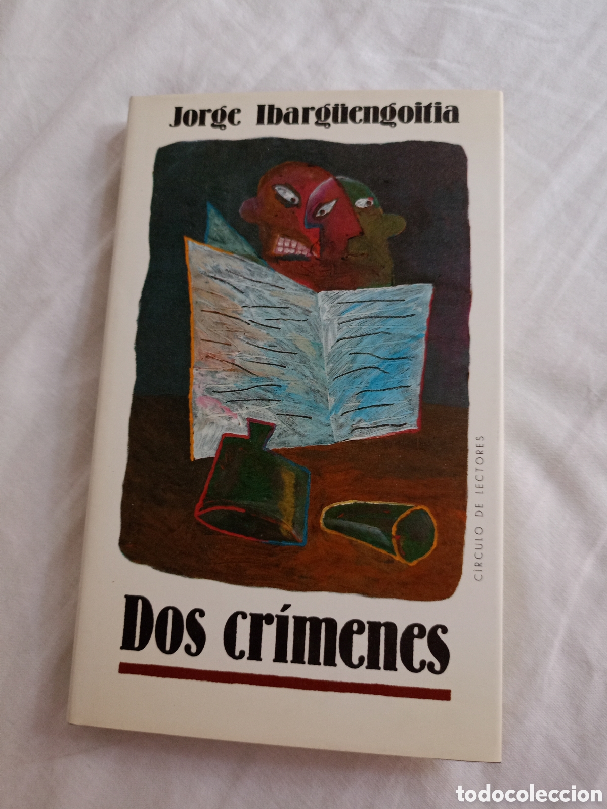 Libros de segunda mano: Dos cr&iacute;menes (Hardcover) Jorge Ibarg&uuml;engoitia