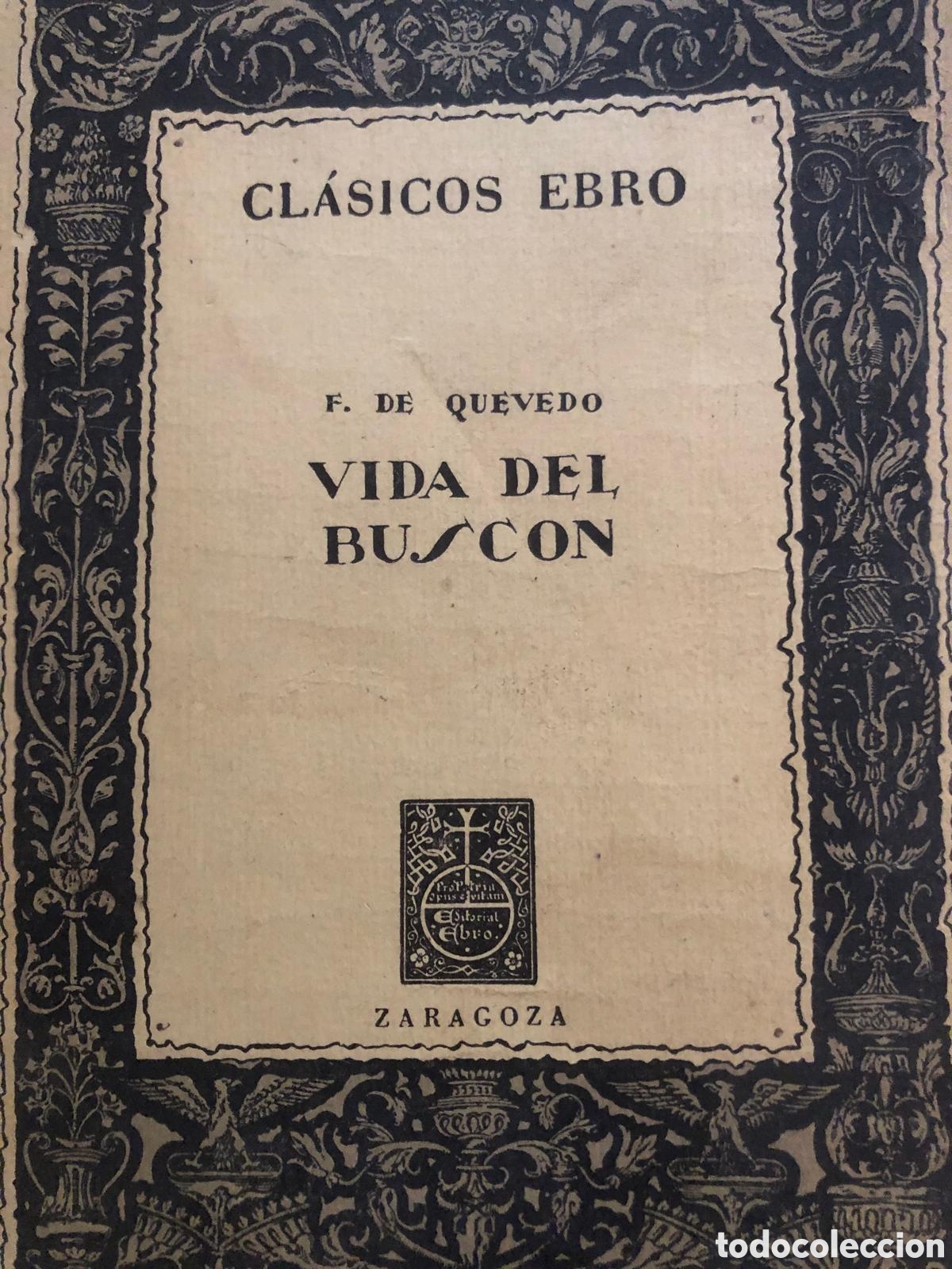 Libros de segunda mano: Vida del Buscon - Francisco de Quevedo