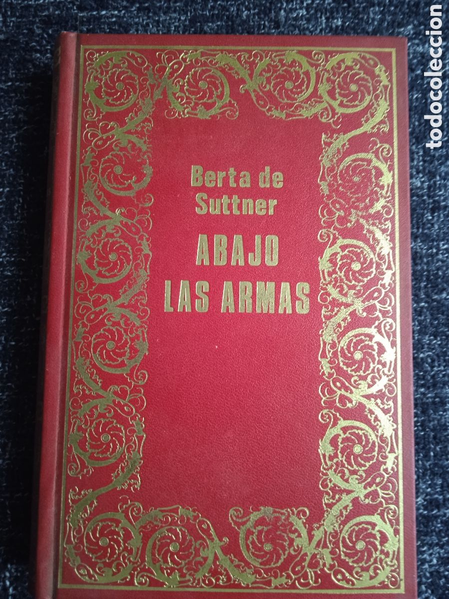 Libros de segunda mano: ABAJO LAS ARMAS / BERTA DE SUTTNER