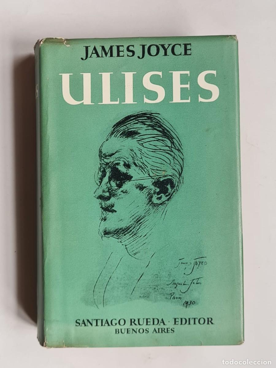 Libros de segunda mano: Ulises, James Joyce, 1ra edici&oacute;n argentina, 1945