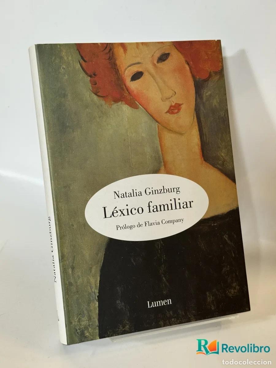 Libros de segunda mano: L&eacute;xico familiar - Natalia Ginzburg
