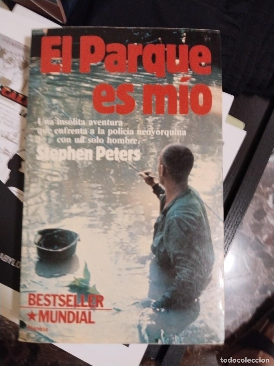 Libros de segunda mano: El parque es m&iacute;o. Stephen Peters