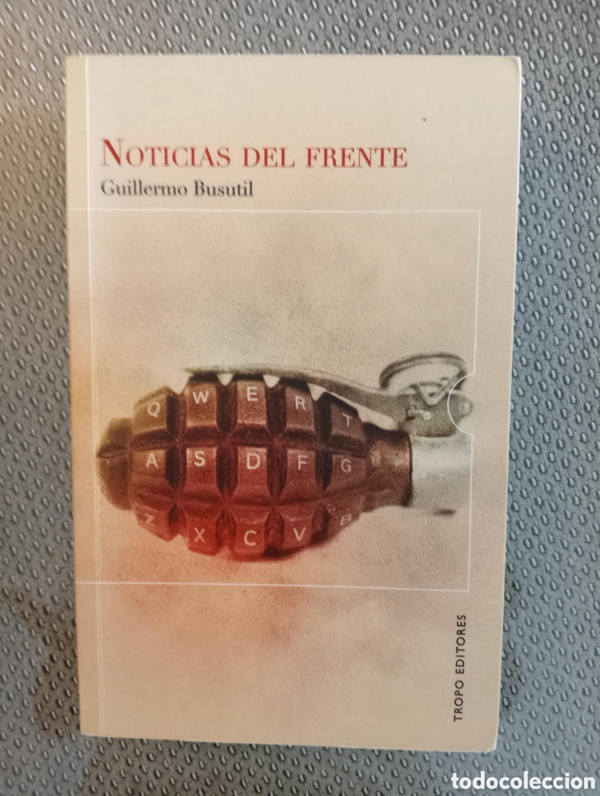 Libros de segunda mano: Noticias del frente / Guillermo Busutil