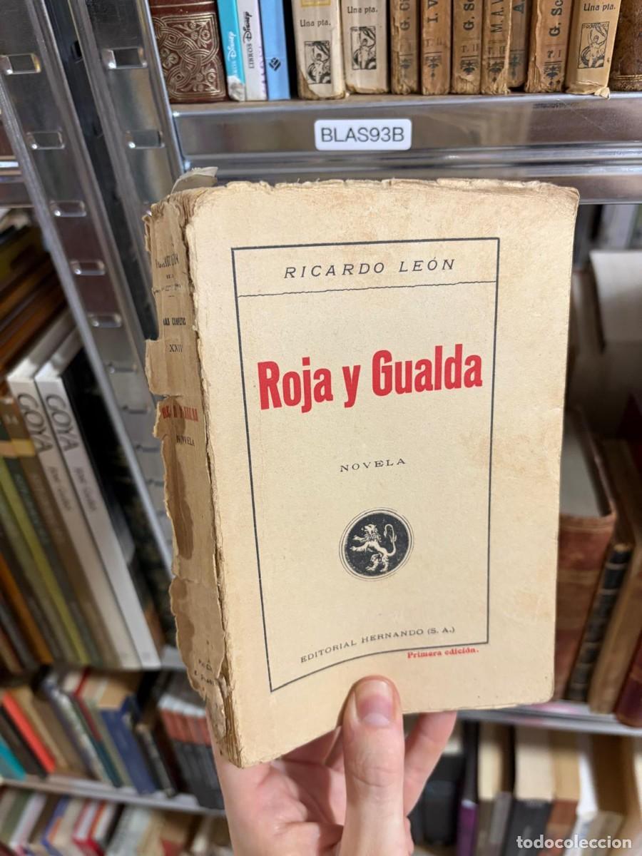 Libros de segunda mano: BLAS93B &ndash; Roja y gualda &ndash; Ricardo Le&oacute;n &ndash; Editorial Hernando. - Foto 1