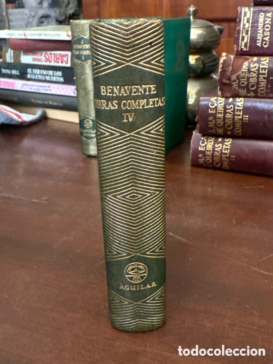 Libros de segunda mano: JACINTO BENAVENTE OBRAS COMPLETAS TOMO IV. EDITORIAL AGUILAR COLECCION JOYA 1951
