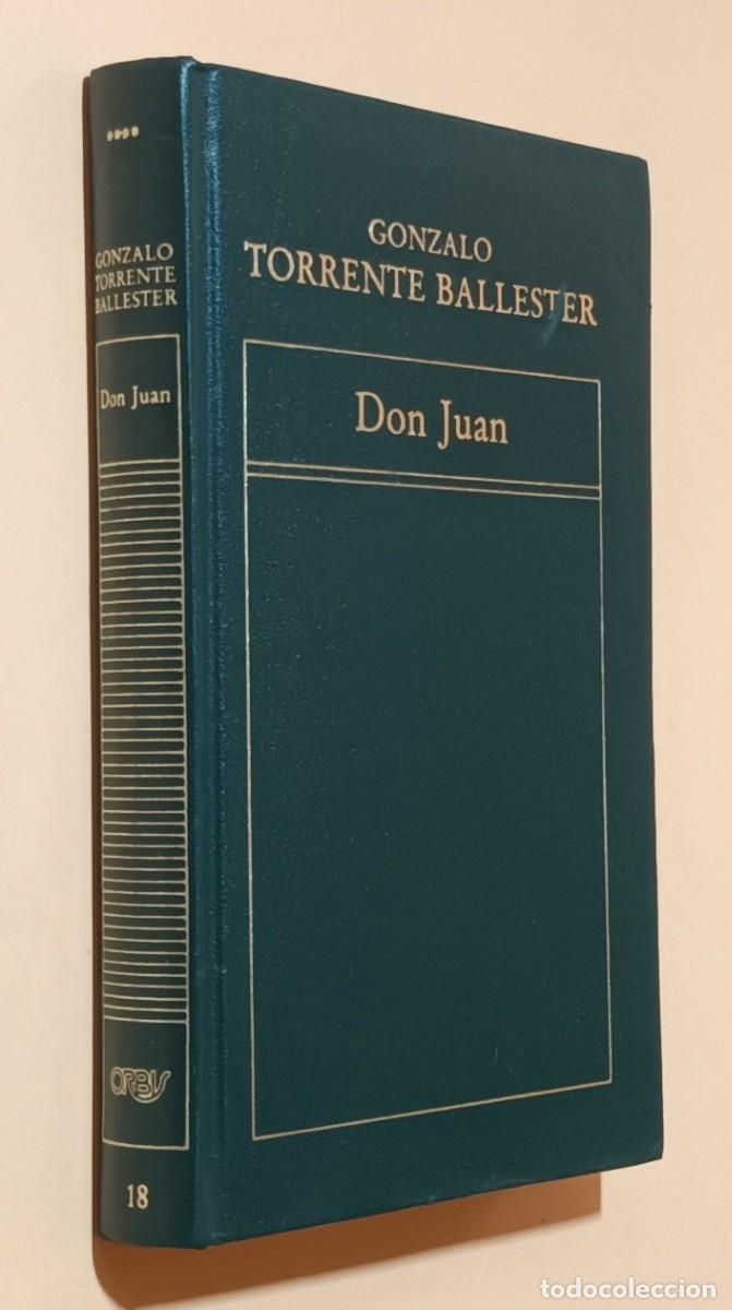 Libros de segunda mano: DON JUAN - GONZALO TORRENTE BALLESTER - ORBIS - 1982
