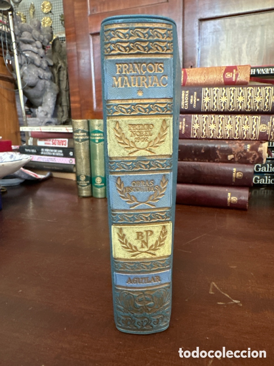 Libros de segunda mano: FRAN&Ccedil;OIS MAURIAC. OBRAS ESCOGIDAS. BIBLIOTECA PREMIOS NOBEL. AGUILAR