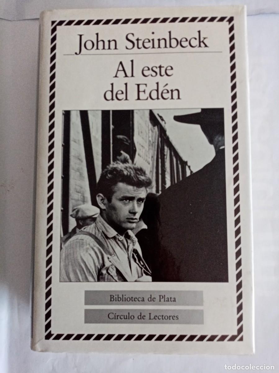 Libros de segunda mano: AL ESTE DEL ED&Eacute;N . John Steinbeck ( C&Iacute;RCULO DE LECTORES )