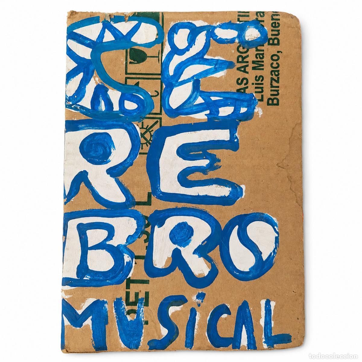 Libros de segunda mano: C&Eacute;SAR AIRA &ndash; EL CEREBRO MUSICAL &ndash; ELO&Iacute;SA CARTONERA &ndash; 2012 LM