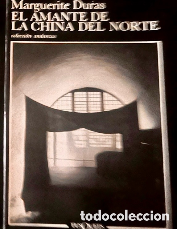Second hand books: El amante de la China del Norte. Marguerite Duras