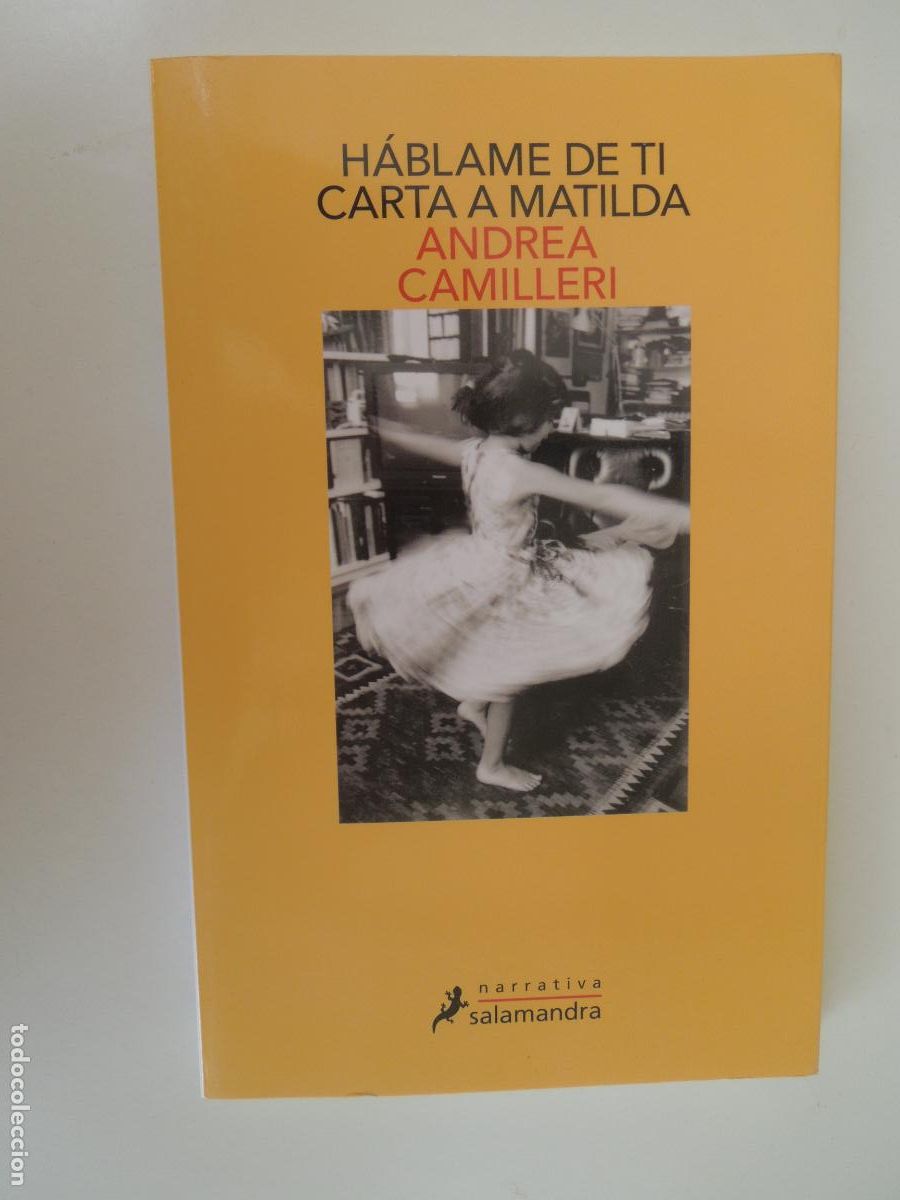 Second hand books: HABLAME DE TI - ANDREA CAMILLERI - SALAMANDRA -2019
