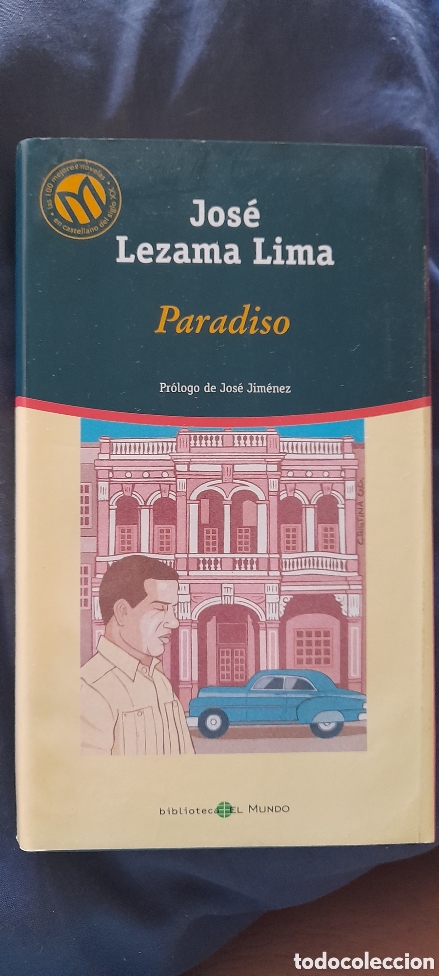 Libros de segunda mano: Paradiso. Jos&eacute; Lezama Lima