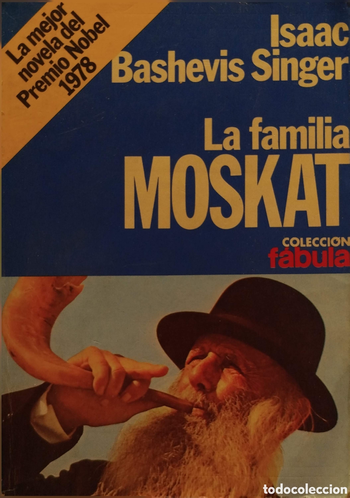 Libros de segunda mano: La familia Moskat. Isaac Bashevis Singer. Planeta. 1979.