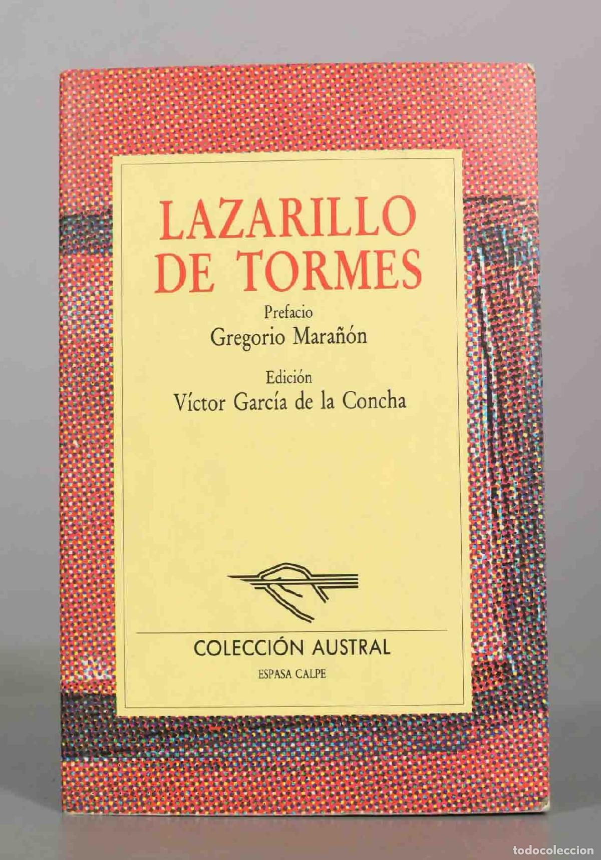 Second hand books: Lazarillo de Tormes - An&oacute;nimo - Gregorio Mara&ntilde;&oacute;n, V&iacute;ctor Garc&iacute;a de la Concha - Espasa Calpe