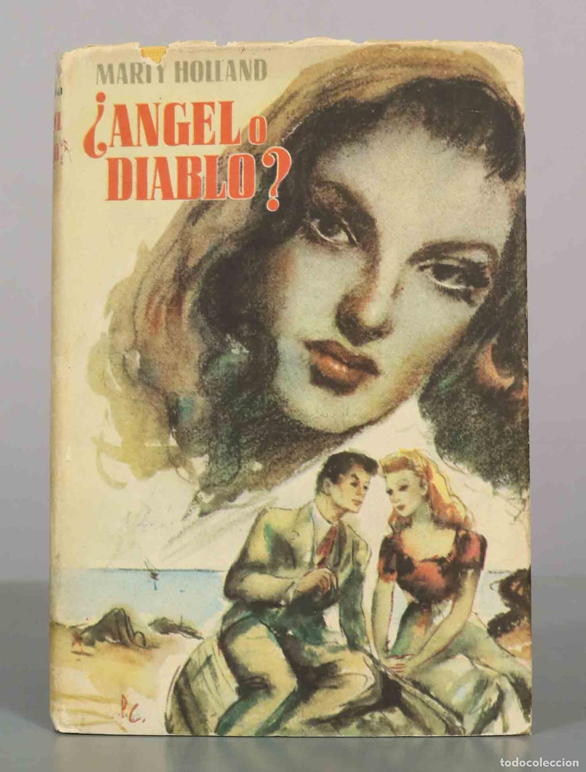 Libros de segunda mano: &Aacute;ngel o diablo - Marty Holland - Editorial Luis de Caralt