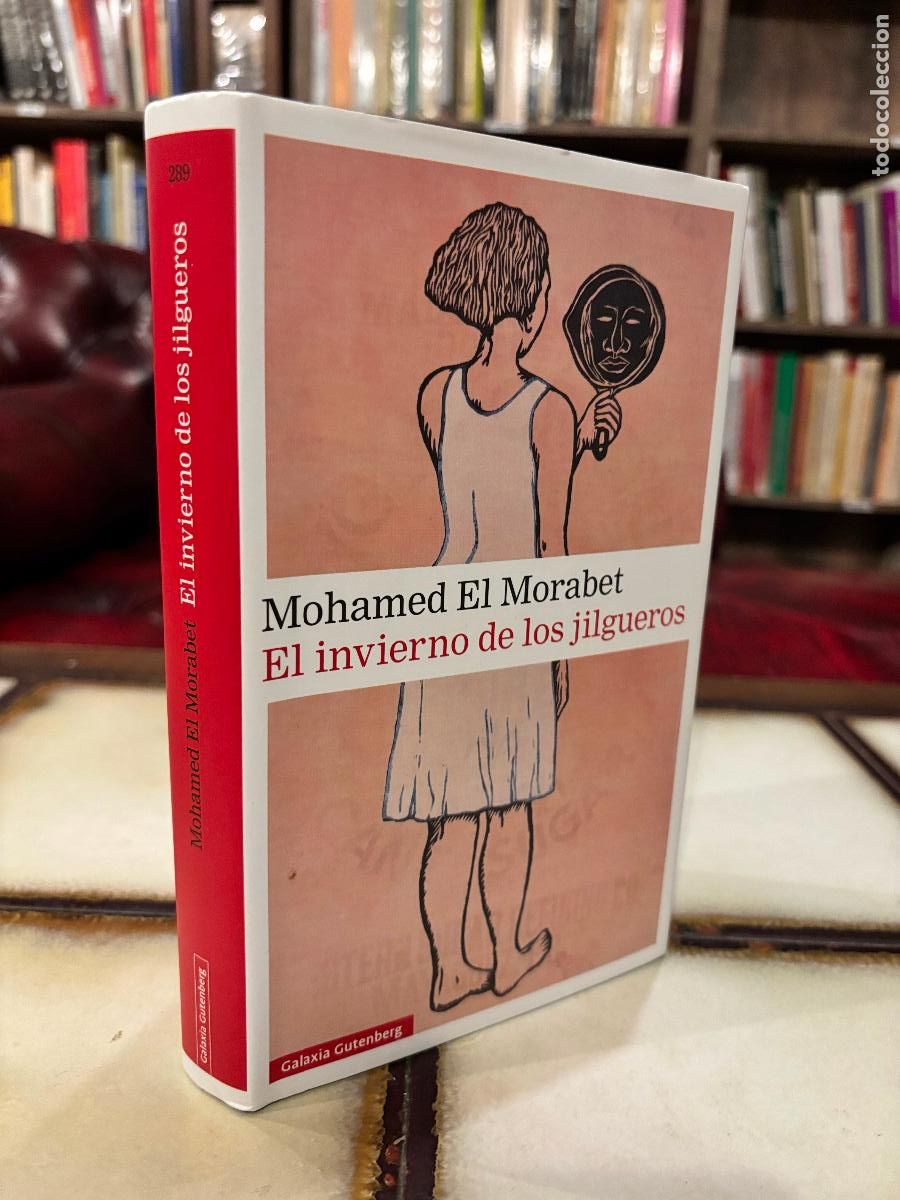 Libros de segunda mano: El invierno de los jilgueros. Mohamed El Morabet