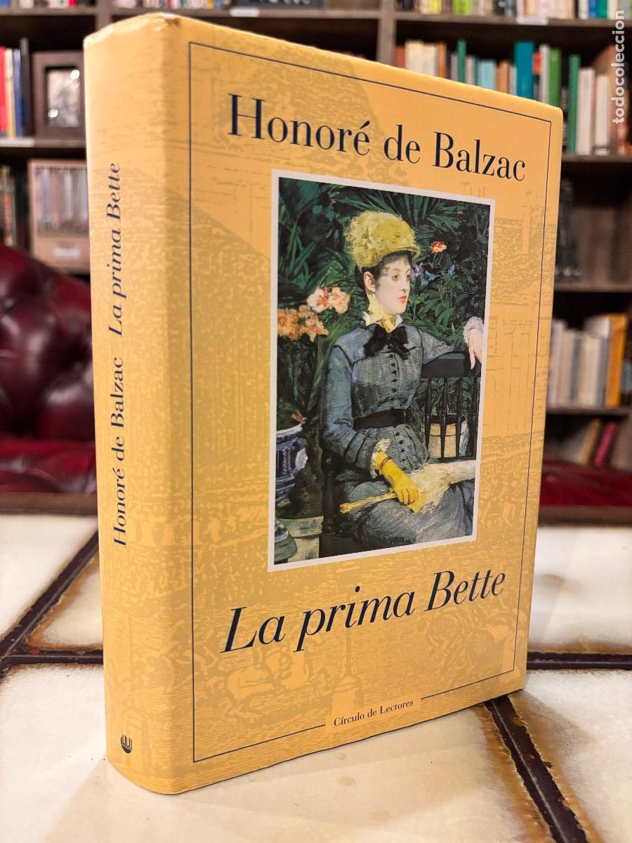 Libros de segunda mano: La prima Bette. Honor&eacute; de Balzac.