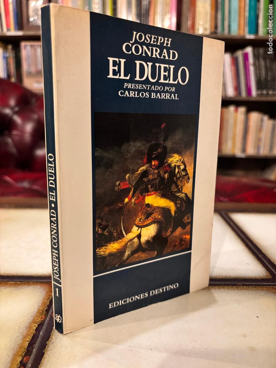 Libros de segunda mano: El duelo. Joseph Conrad.