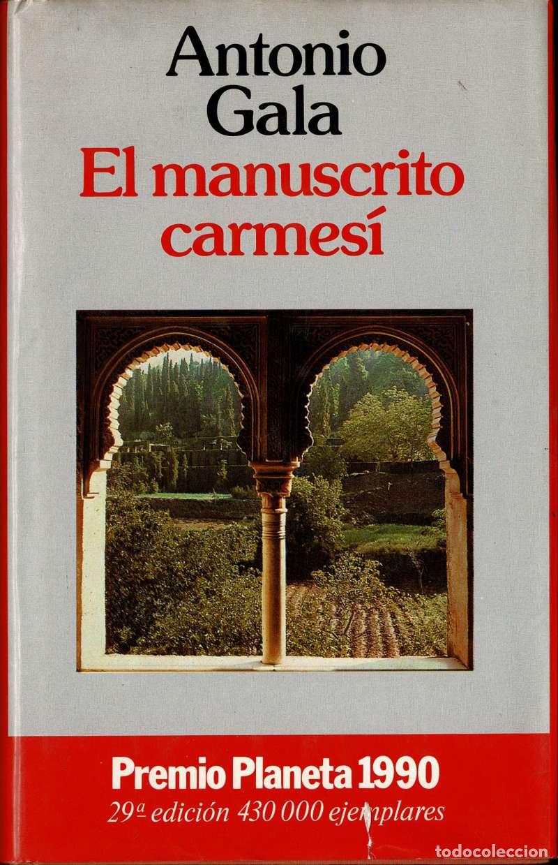 Libros de segunda mano: El manuscrito carmes&iacute; - Antonio Gala