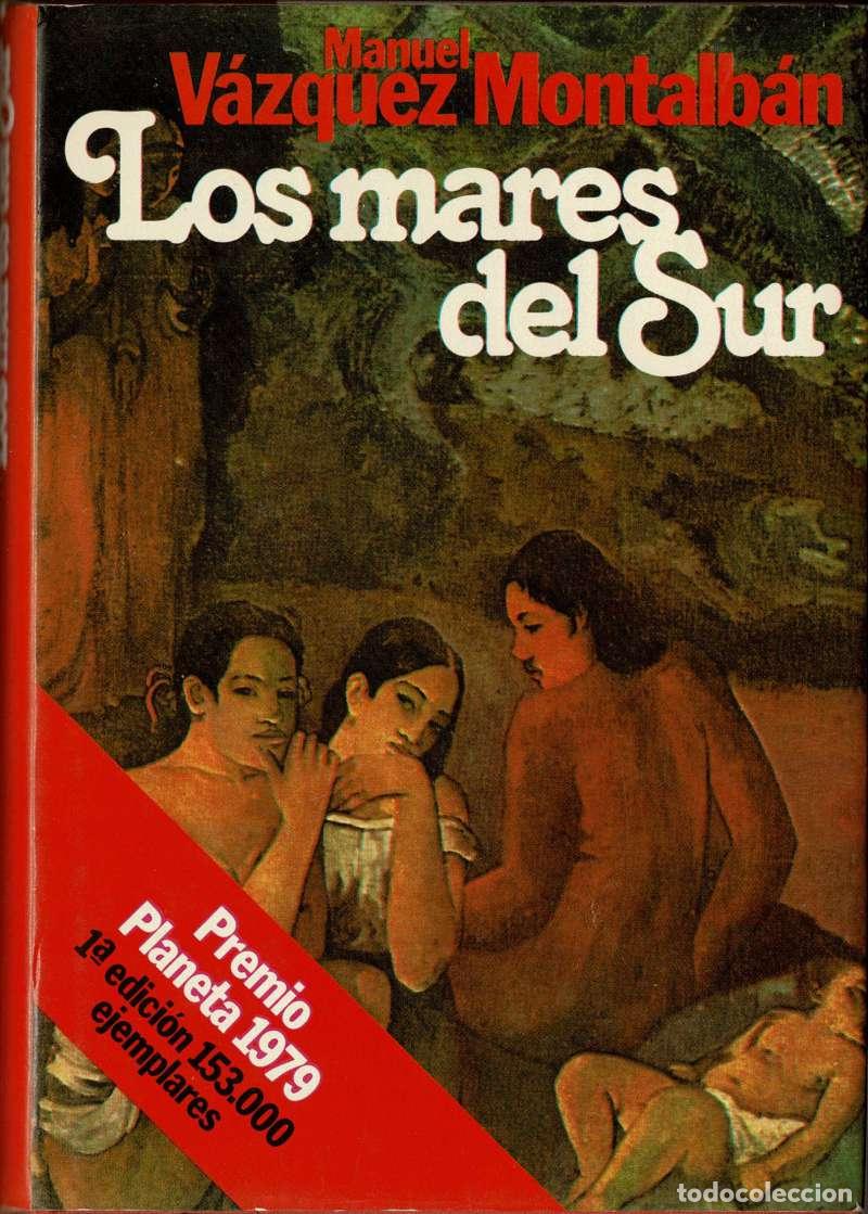 Libros de segunda mano: Los mares del Sur - Manuel V&aacute;zquez Montalb&aacute;n