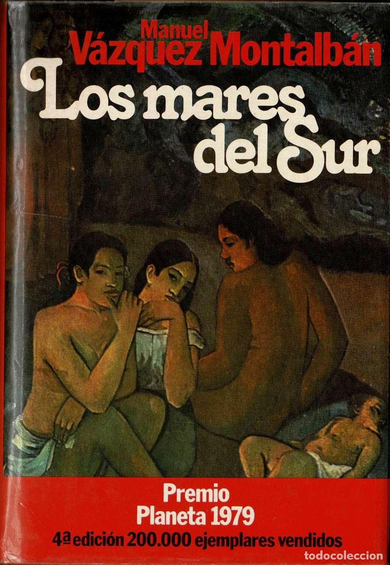 Libros de segunda mano: Los mares del Sur - Manuel V&aacute;zquez Montalb&aacute;n