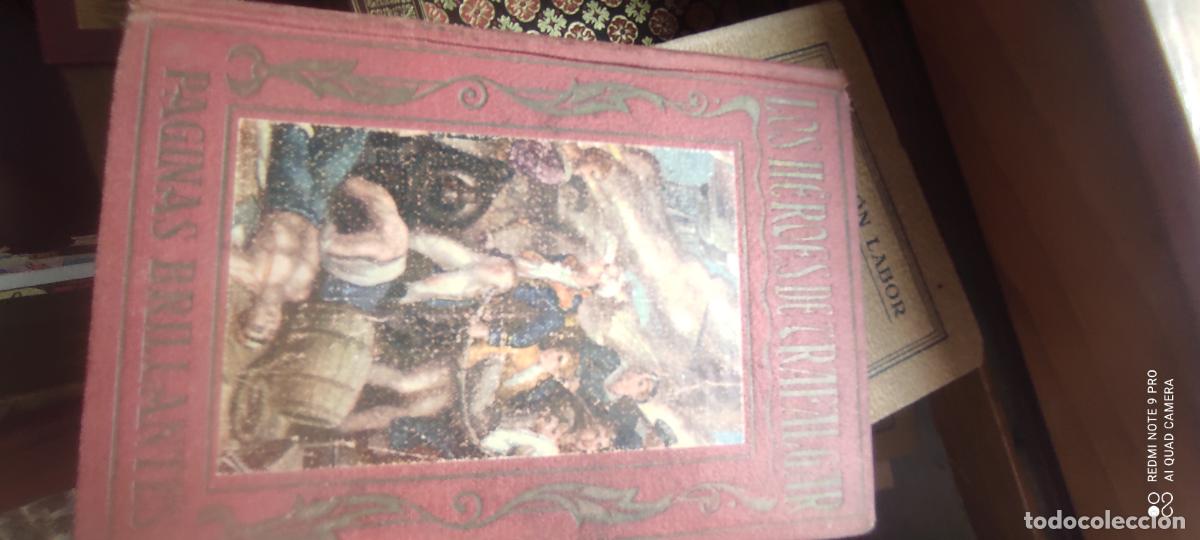 Libros de segunda mano: Los h&eacute;roes de Trafalgar. Tapa dura. Editorial Araluce